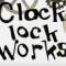 Clock Lock Works