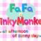 Pinky Monkey x FaFa Collaboration Animation: At Afternoon of Sunny Day